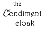 Condiment cloak